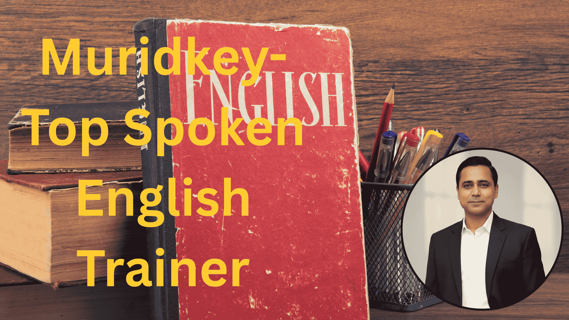 Muridkey - Top Spoken English Trainer